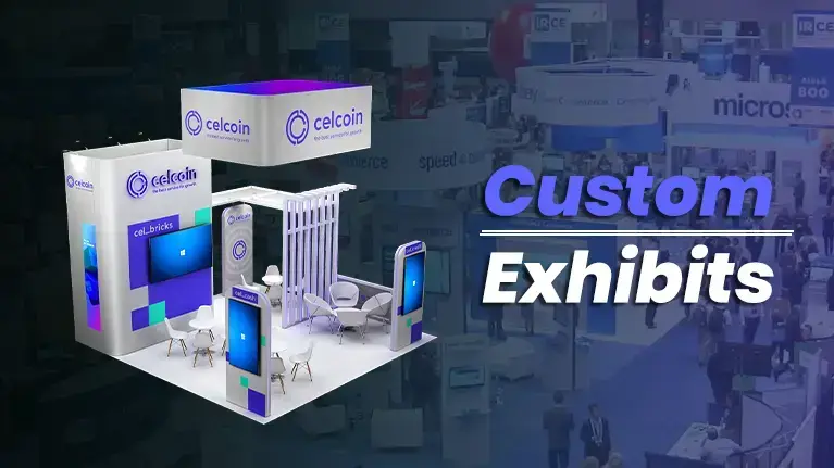 Custom Exhibit