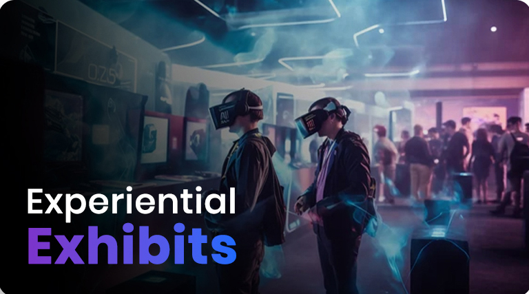 Experiential Exhibit
