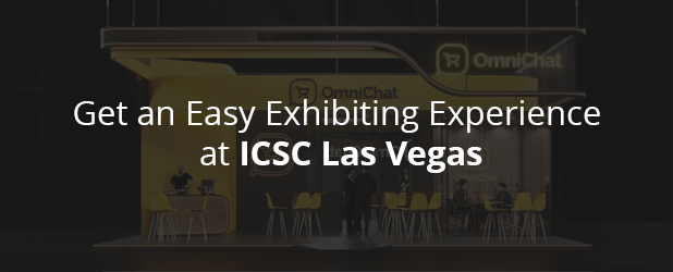 Get an Easy Exhibiting Experience at ICSC LAS VEGAS 2026
