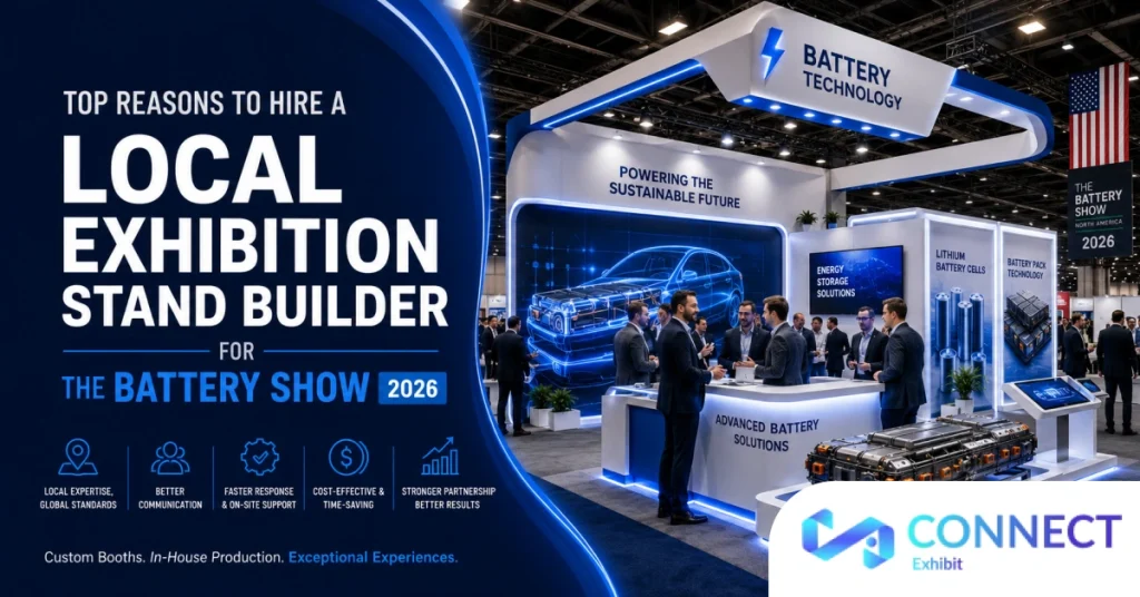 Top Reasons to Hire a Local Exhibition Stand Builder for The Battery Show 2026